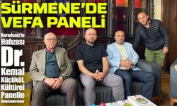 Sürmene’de Vefa Paneli: Dr. Kemal Küçüköl Onurlandırılacak