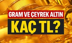 Altın Fiyatları Bugün Güncellendi: Gram ve Çeyrek Altın Kaç TL?