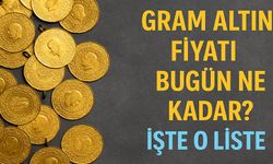 Gram Altın Bugün Ne Kadar Oldu? Altın Fiyatları Tekrar Güncellendi!