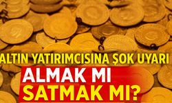 Altın Yatırımcısına Şok Uyarı: Bugün Almak mı Satmak mı Mantıklı?