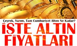 Güncel Altın Fiyatları: Çeyrek Altın Ne Kadar Oldu?