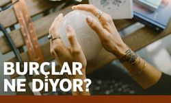 Bugün Burçlar Ne Diyor? Hangi Burç Dikkatli Olmalı? Hangi Burç Öne Çıkıyor?