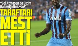 Trabzonspor Taraftarını Mest Etti; “Gol Atmasan da Bizim Babayiğidimizsin!”