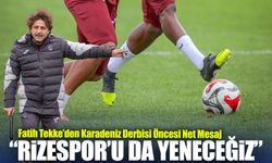 Fatih Tekke’den Karadeniz Derbisi Öncesi Net Mesaj: “Rizespor’u da Yeneceğiz”