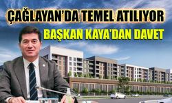 Çağlayan Kentsel Dönüşüm Projesi'nde Temel Atılıyor! Başkan Kaya'dan Davet