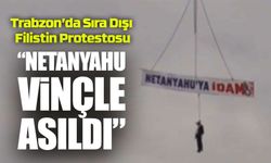Trabzon’da Akademisyenden Sıra Dışı Filistin Protestosu: Netanyahu Maketi Vinçle Asıldı
