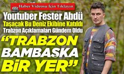 Fester Abdü, Trabzon’a Övgüler Yağdırdı: “Bu Şehirle Karakterim Örtüşüyor”