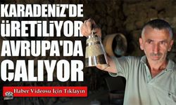 Gümüşhane’de Hurda Musluktan Sanat Eserine: Ziller Avrupa’ya Çalıyor