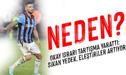 Trabzonspor’da Okay Israrı Tartışma Yarattı: Sikan Yedek, Eleştiriler Artıyor