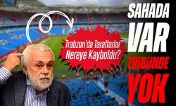 Trabzonspor Savaşıyor, Tribünler Susuyor: "Bu İşte Bir Gariplik Var!"
