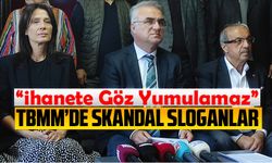 TBMM’de Skandal Sloganlar: Yeni Yüzyıl Derneği’nden Sert Tepki — “İhanete Göz Yumulamaz”