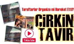 Kayseri ve Samsun Tribünlerinden Trabzonspor’a Çirkin Saldırı! Taraftarlar Organize mi Hareket Etti?