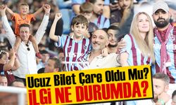 Ucuz Bilet de Çare Olmadı! Trabzonspor-Eyüpspor Maçında Tribünler Boş Kalıyor