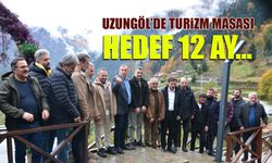 Uzungöl'de Turizm Masası Kuruldu! Hedef 12 Ay...