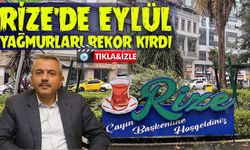 Rize son 48 yılın en şiddetli yağışını Eylül ayında aldı; 36 saatte metrekareye 355 kg yağış düştü