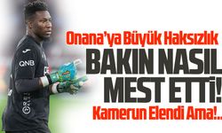 Onana’ya Büyük Haksızlık: Kamerun Elendi, Yıldız Kaleci Parladı