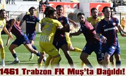 1461 Trabzon FK Muş’ta Dağıldı: Deplasman Kabusu Sürüyor!