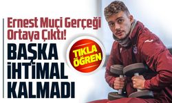 Ernest Muçi Gerçeği Ortaya Çıktı! Trabzonspor Devrede Ayrılık Yapamayacak