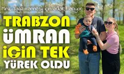 Trabzon Ümran İçin Tek Yürek Oldu: Ehliyetsiz Sürücüye Tepki Büyüyor