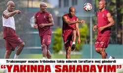 Anthony Nwakaeme, Galatasaray – Trabzonspor maçını tribünden takip ederek takıma destek verdi: “Yakında sahadayım”