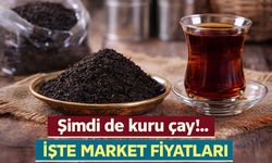 Bugün Çay Fiyatları Ne Kadar Oldu? Marketlerde Kuru Çay Markaları Kaç TL’ye Satılıyor?