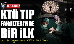 KTÜ Tıp Fakültesi’nde Bir İlk: Yağmur Kurak İlk Kadın Beyin Cerrahı Oldu
