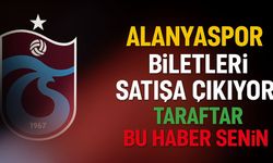 Trabzonspor–Alanyaspor Maçı Biletleri Satışa Çıkıyor