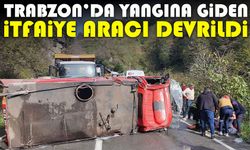 Trabzon’da Yangına Giden İtfaiye Aracı Devrildi: 2 Personel Yaralandı