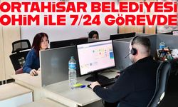 Ortahisar Halk İletişim Merkezi’nden 7/24 Kesintisiz Hizmet; 25 bini aşkın çağrı cevaplandı