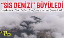Samsun Dürtmen Dağı’nda sis denizi oluştu: Dronla görüntülenen doğa mucizesi