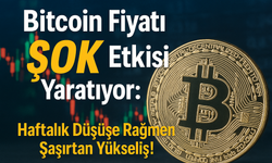 Bitcoin Fiyatı Şok Etkisi Yaratıyor: Haftalık Düşüşe Rağmen Şaşırtan Yükseliş!
