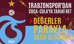 Trabzon Ve Trabzonspor’un Değerleri Parayla Satın Alınamaz