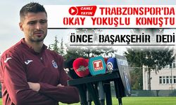 Trabzonspor’da Okay Yokuşlu Konuştu: Başakşehir Maçı Hazırlıkları Sürüyor
