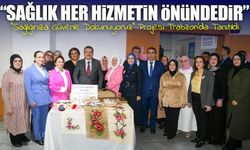 Ahmet Metin Genç: “İnsanın Sağlığına Dokunmak Her Hizmetten Önemli”