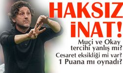 Galatasaray deplasmanında Fatih Tekke'nin hamleleri doğru mu? Muçi ve Okay tercihi yanlış mı?