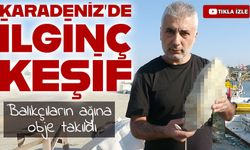 Giresun Bulancak’ta Denizde Bulunan İlginç Cisim Balıkçıları Şaşırttı