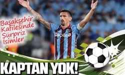 Trabzonspor’da Savic Şoku: Başakşehir Kafilesinde Sürpriz İsimler