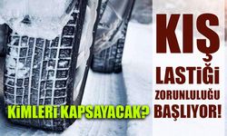 Kış Lastiği Zorunluluğu 15 Kasım’da Başlıyor: Kimler Kapsıyor?