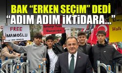 Bak "Erken Seçim" Dedi: CHP Adım Adım İktidara...