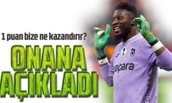 Trabzonspor kalecisi Andre Onana, maç sonrası beraberliği nasıl değerlendirdi?