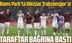 Rams Park’ta Alkışlar Trabzonspor’a! Taraftar Oyuncuları Bağrına Bastı