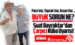 Trabzonlu İş İnsanı Suat Bayraktar 10 Günlük Küba Gezisini Taka’ya Anlattı
