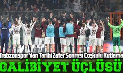 Trabzonspor’dan Tarihi Zafer Sonrası Coşkulu Kutlama