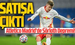 Atletico Madrid’de Sörloth Depremi! Yeni Yönetim Satışa Onay Verdi, Süper Lig Devleri Pusuda