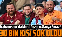 Trabzonspor’da Moral Bozucu Alanya Sınavı! Taraftar 30 Bin Kişiyle Şok Oldu