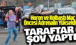 Papara Park'ta maç öncesi horon ve kolbastı coşkusu