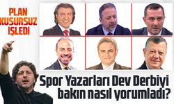 Spor Yazarları Dev Derbiyi bakın nasıl yorumladı? Fatih Tekke'nin planı tuttu mu?