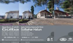 Trabzon’da Gülbahar Hatun Paneli: “Şarkın Fatihine Adanmış Bir Ömür”