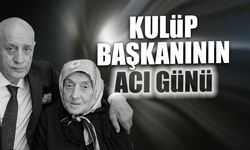 Kulüp başkanının acı günü! Annesini kaybetti