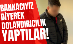 “Bankacıyız” Diyerek Dolandırıcılık Yapan 2 Kişi Adliyeye Sevk Edildi